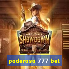 poderoso 777 bet